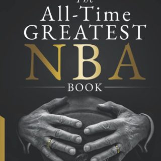 The All-Time Greatest NBA Book